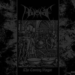 Abyssgale : The Coming Plague